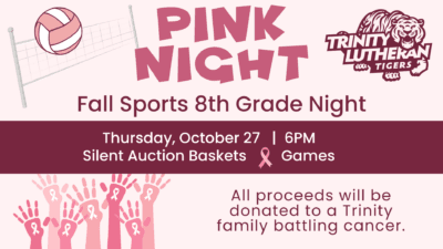 Pink Night and 8th Grade Night