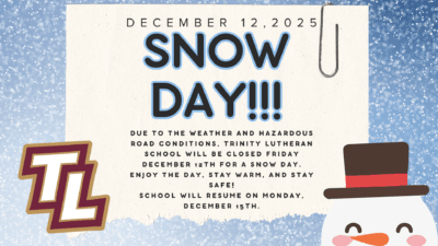 SNOW DAY!! No school Friday December 12th