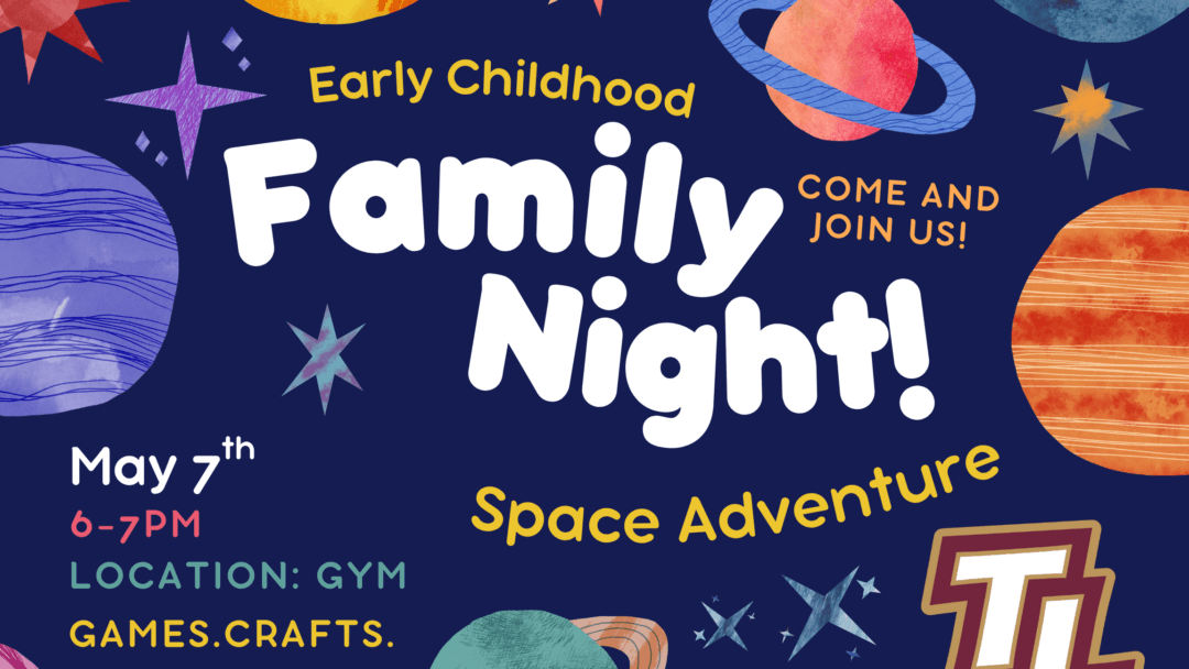 Early Childhood Family Night (Space Adventure)