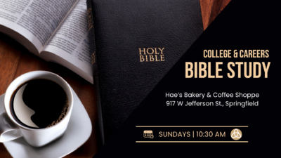 College & Careers Bible Study